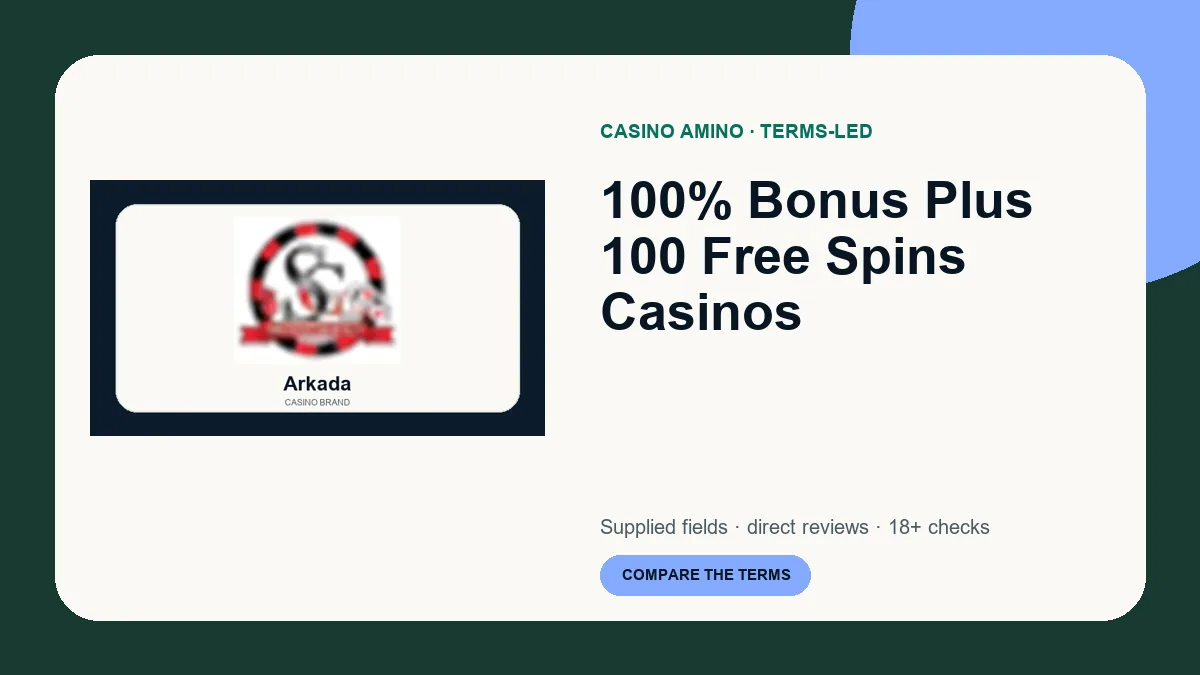100% Bonus Plus 100 Free Spins Casinos comparison cover featuring real casino brand artwork