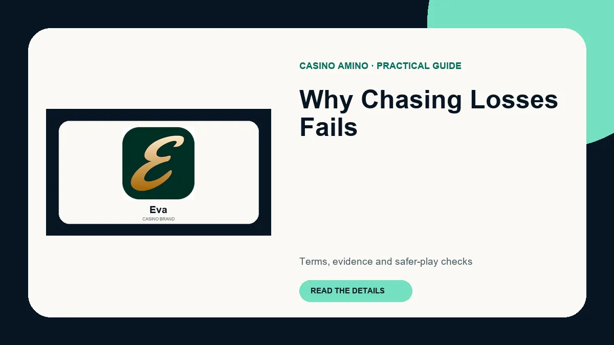 Why Chasing Losses Fails editorial cover featuring Eva casino brand artwork