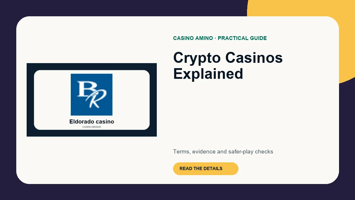 Crypto Casinos Explained editorial cover featuring Eldorado casino casino brand artwork