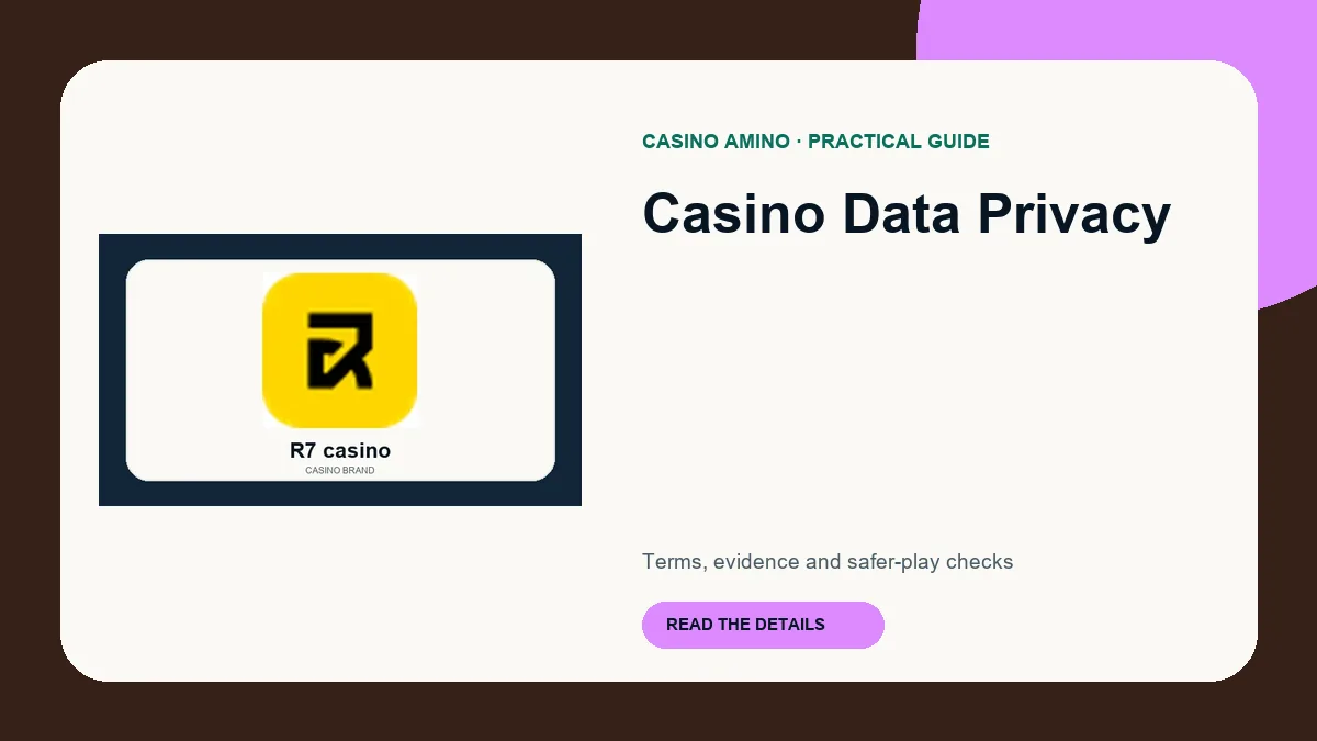 Casino Data Privacy editorial cover featuring R7 casino casino brand artwork
