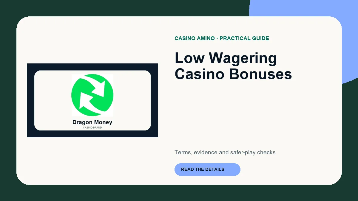 Low Wagering Casino Bonuses editorial cover featuring Dragon Money casino brand artwork