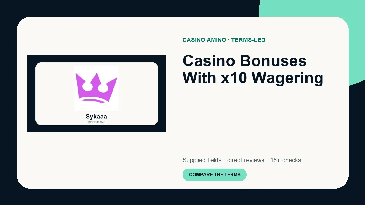 Casino Bonuses With x10 Wagering comparison cover featuring real casino brand artwork