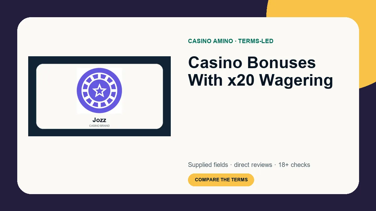 Casino Bonuses With x20 Wagering comparison cover featuring real casino brand artwork